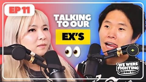 Talking to each other's exes 👀 |EP 11|