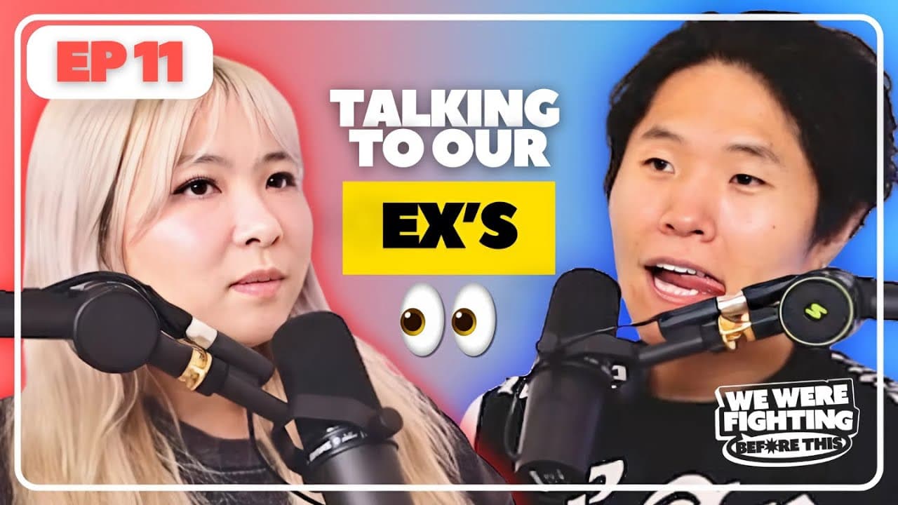 Talking to each other's exes 👀💣 | EP 11 |