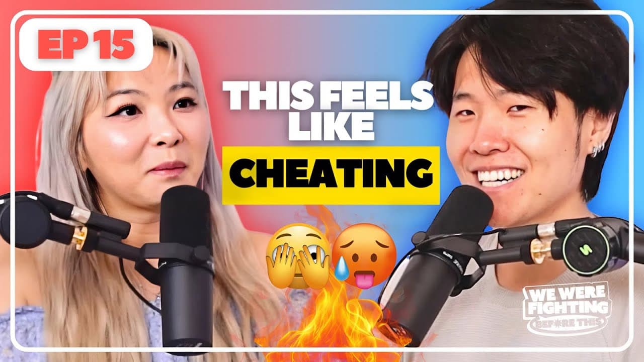 They cheated, should we forgive them? 👀 | EP 15 |