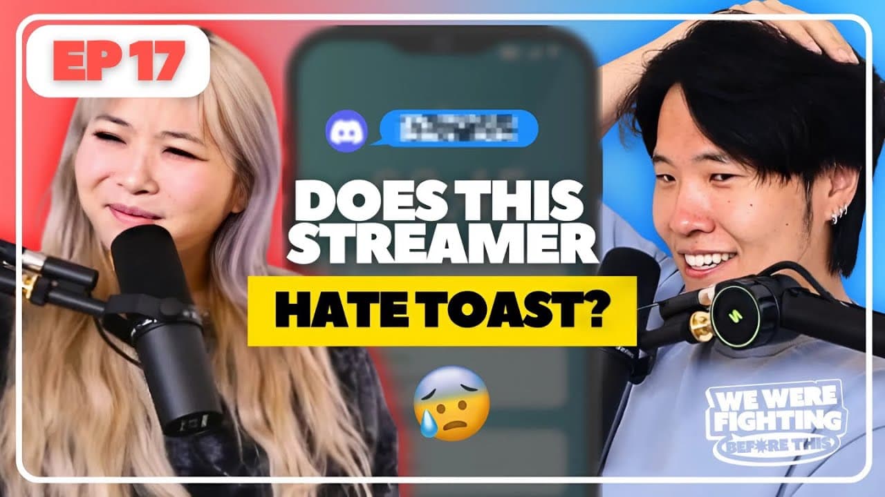 Does this big streamer hate Toast? 👀 | EP 17 |