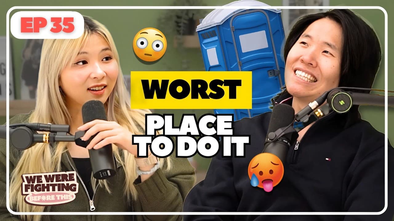 The WORST place we've done it 👀 | EP 35 |