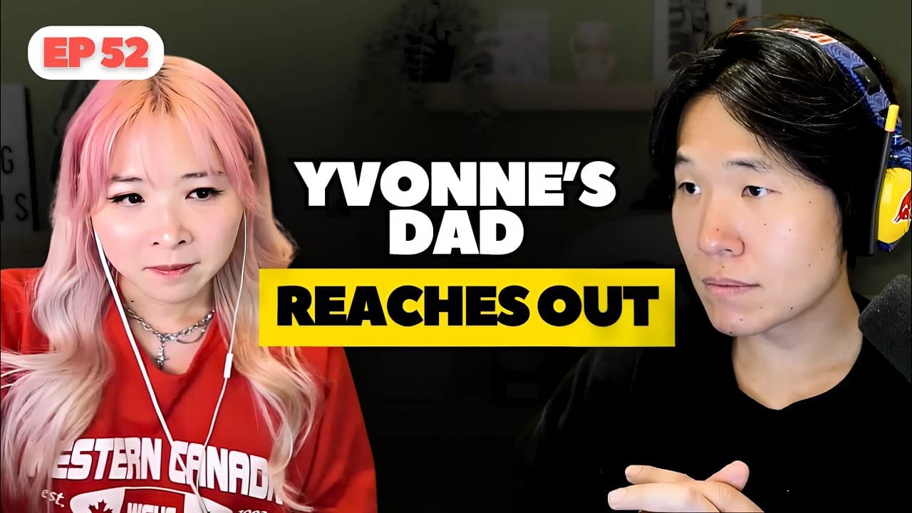 Yvonne's dad reaches out... | EP 52 |